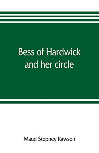 9789353805777: Bess of Hardwick and her circle