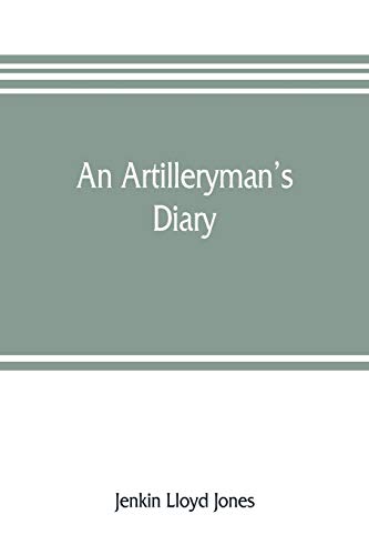 Stock image for An artilleryman's diary for sale by Lucky's Textbooks