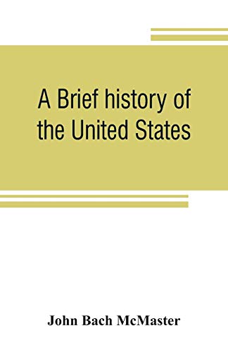 9789353807054: A brief history of the United States