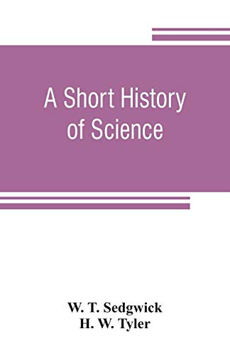 Imagen de archivo de A short history of science a la venta por Lucky's Textbooks