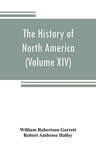 9789353808556: The History of North America (Volume XIV) The Civil War from a Southern Standpoint