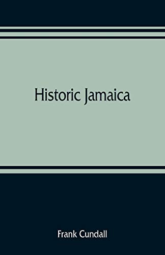 Stock image for Historic Jamaica for sale by PBShop.store US