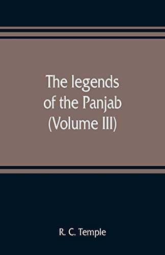 Imagen de archivo de The legends of the Panjab Volume III a la venta por PBShop.store US