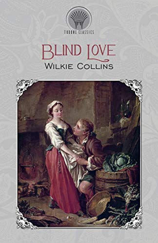 Stock image for Blind Love (Throne Classics) for sale by GF Books, Inc.