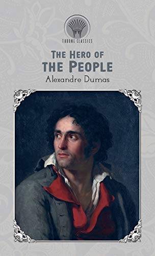 Stock image for The Hero of the People (Throne Classics) for sale by WorldofBooks