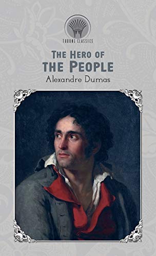 9789353836146: The Hero of the People (Throne Classics)