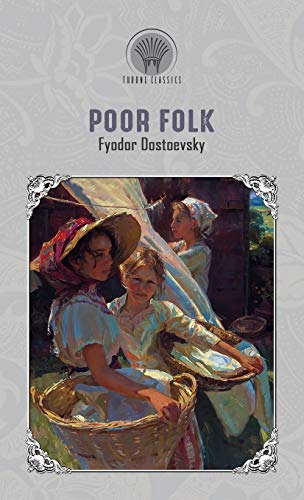 9789353837556: Poor Folk (Throne Classics)