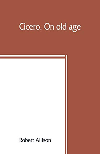 9789353860004: Cicero. On old age