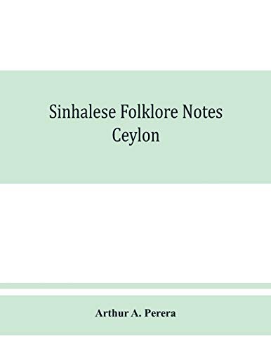 Stock image for Sinhalese folklore notes : Ceylon for sale by Chiron Media