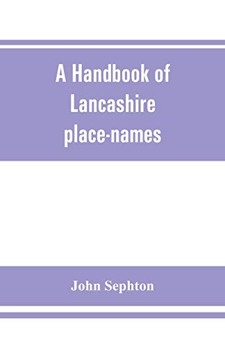 Stock image for A handbook of Lancashire place-names for sale by Lucky's Textbooks