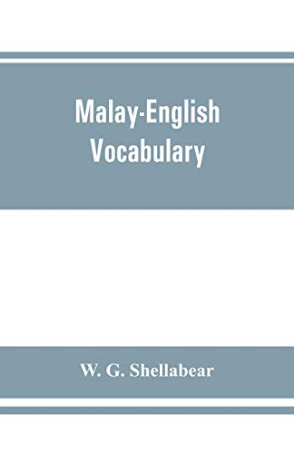 Stock image for Malay-English vocabulary, containing over 7000 Malay words or phrases with their English equivalents, together with an appendix of household, nautical and medical terms etc for sale by Book Deals