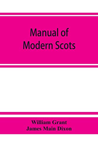 Stock image for Manual of modern Scots for sale by ALLBOOKS1