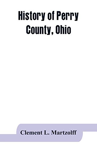 9789353863579: History of Perry County, Ohio