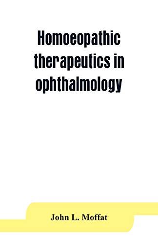 Stock image for Homoeopathic therapeutics in ophthalmology for sale by Books Unplugged
