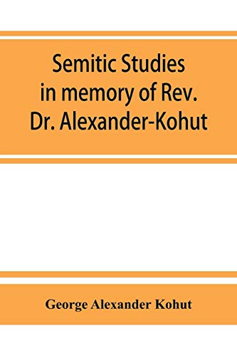9789353864590: Semitic studies in memory of Rev. Dr. Alexander-Kohut