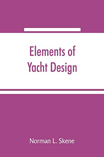 Stock image for Elements of yacht design for sale by Lucky's Textbooks