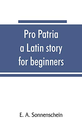 Stock image for Pro patria: a Latin story for beginners for sale by Lucky's Textbooks