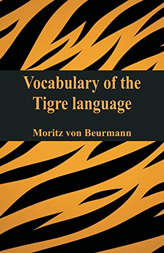 Beispielbild fr Vocabulary of the Tigre language zum Verkauf von Chiron Media