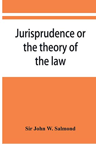 Beispielbild fr Jurisprudence or the theory of the law zum Verkauf von Buchpark