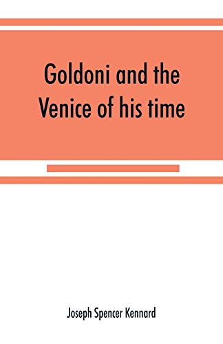 Stock image for Goldoni and the Venice of his time for sale by Lucky's Textbooks