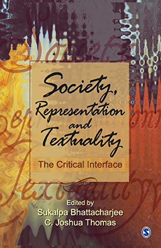 9789353881474: Society, Representation and Textuality: The Critical Interface