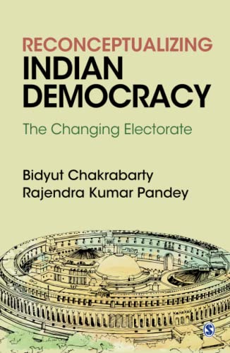 9789353882730: Reconceptualizing Indian Democracy: The Changing Electorate