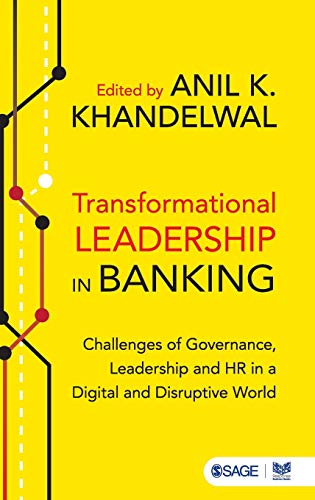 Stock image for Transformational Leadership in Banking: Challenges of Governance, Leadership and HR in a Digital and Disruptive World for sale by Revaluation Books