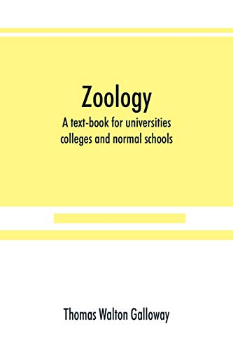 9789353890087: Zoology; a text-book for universities, colleges and normal schools