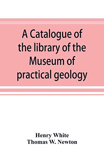 9789353892135: A catalogue of the library of the Museum of practical geology and geological survey