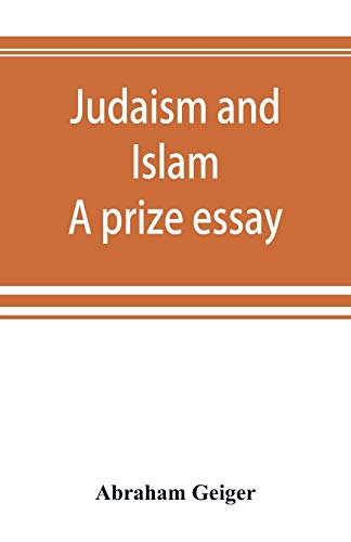 Imagen de archivo de Judaism and Islam. A prize essay a la venta por Lucky's Textbooks