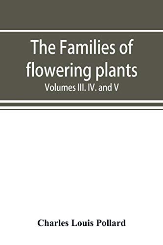 Imagen de archivo de The families of flowering plants: Supplement to the Plant World Volumes III. IV. And V. 1900-1902 a la venta por Lucky's Textbooks