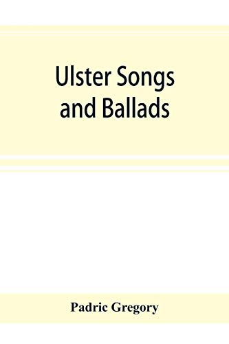 Imagen de archivo de Ulster songs and ballads a la venta por Chiron Media