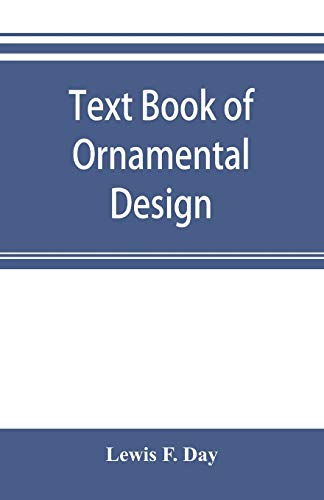 9789353895488: Text book of Ornamental Design: The application of ornament