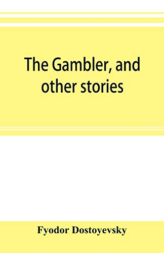 9789353895662: The gambler, and other stories