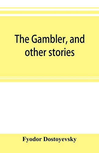 Stock image for The gambler, and other stories for sale by WorldofBooks