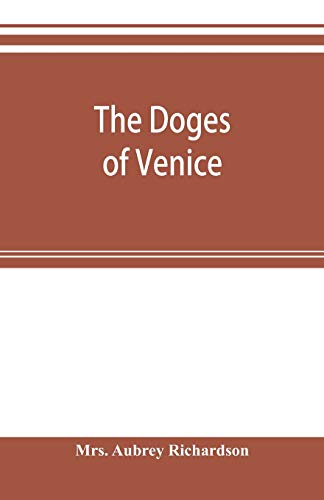 Beispielbild fr The doges of Venice zum Verkauf von Lucky's Textbooks