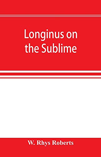 Stock image for Longinus on the sublime: the Greek text Edited after the Paris Manuscript for sale by Lucky's Textbooks
