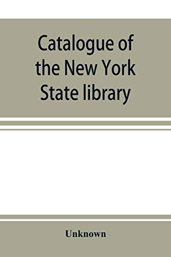 Stock image for Catalogue of the New York State library, 1872. Subject-index of the general library for sale by Lucky's Textbooks