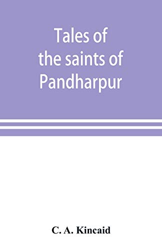 Stock image for Tales of the saints of Pandharpur for sale by Lucky's Textbooks