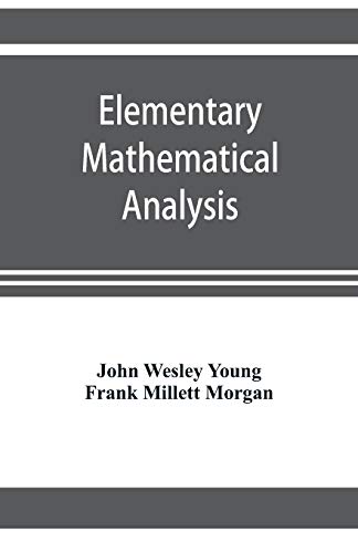 Stock image for Elementary mathematical analysis for sale by GF Books, Inc.