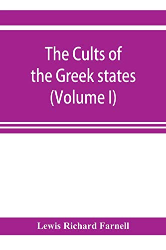 Stock image for The Cults of the Greek states (Volume I) for sale by Lucky's Textbooks