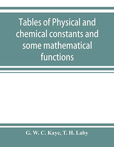 Imagen de archivo de Tables of physical and chemical constants and some mathematical functions a la venta por Books Unplugged