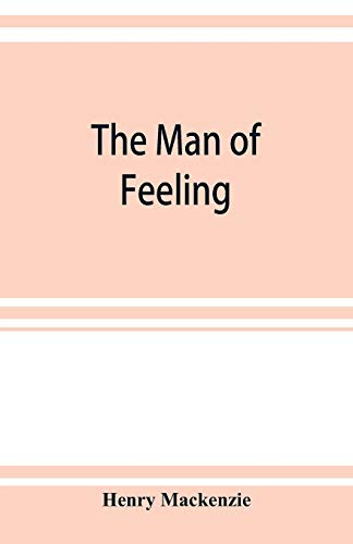 9789353922740: The man of feeling
