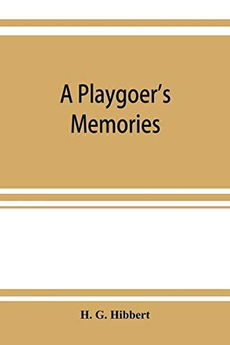 9789353922856: A playgoer's memories