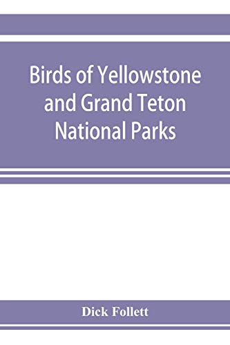 Stock image for Birds of Yellowstone and Grand Teton National Parks for sale by Chiron Media