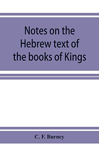 9789353926052: Notes on the Hebrew text of the books of Kings