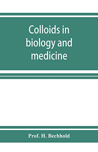 Imagen de archivo de Colloids in biology and medicine a la venta por GF Books, Inc.