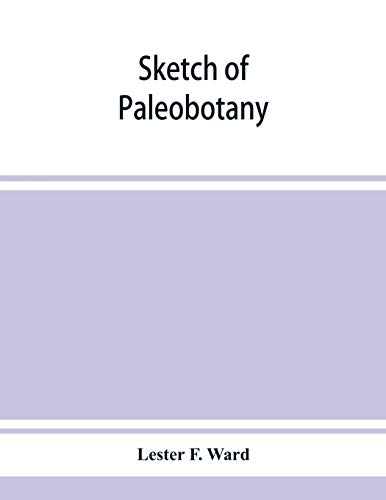 Beispielbild fr Sketch of paleobotany zum Verkauf von Lucky's Textbooks