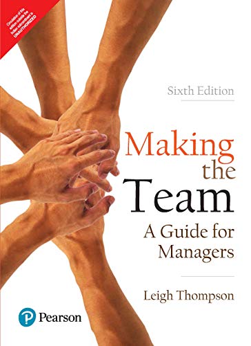 Stock image for Making the Team: A Guide for Managers for sale by Irish Booksellers