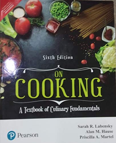 Stock image for On Cooking: A Textbook Of Culinary Fundamentals, 6Th Edition for sale by GoldenWavesOfBooks